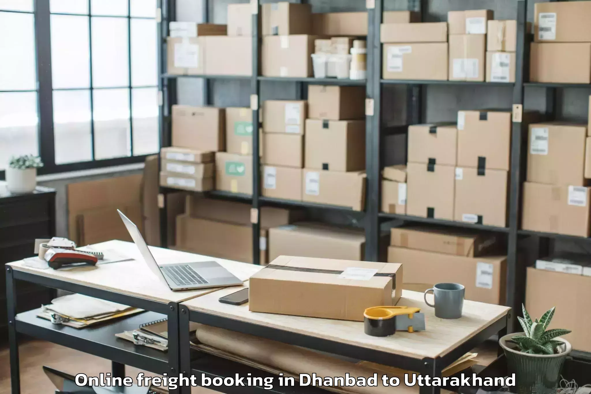 Top Dhanbad to Pokhari Online Freight Booking Available